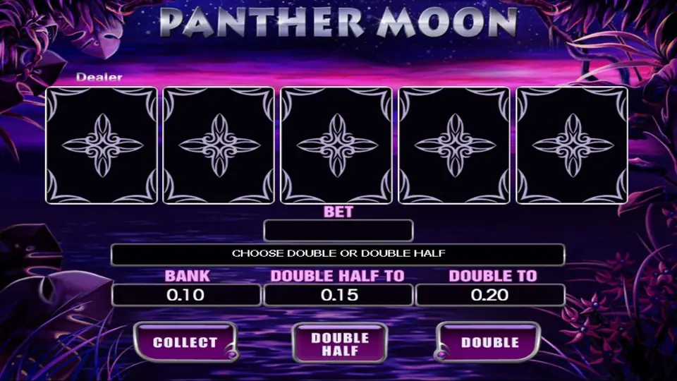 Panther Moon gamble screen: five face-down cards with the first marked Dealer, BANK 0.10, DOUBLE HALF TO 0.15, DOUBLE TO 0.20 and Collect, Double Half and Double buttons