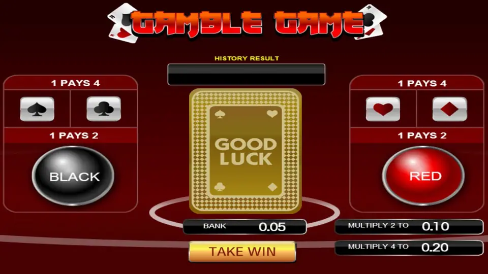Big Prosperity Gamble Game: Black and Red buttons that pay 2, spade, club, heart and diamond buttons that pay 4, a GOOD LUCK card, BANK 0.05 and a Take Win button