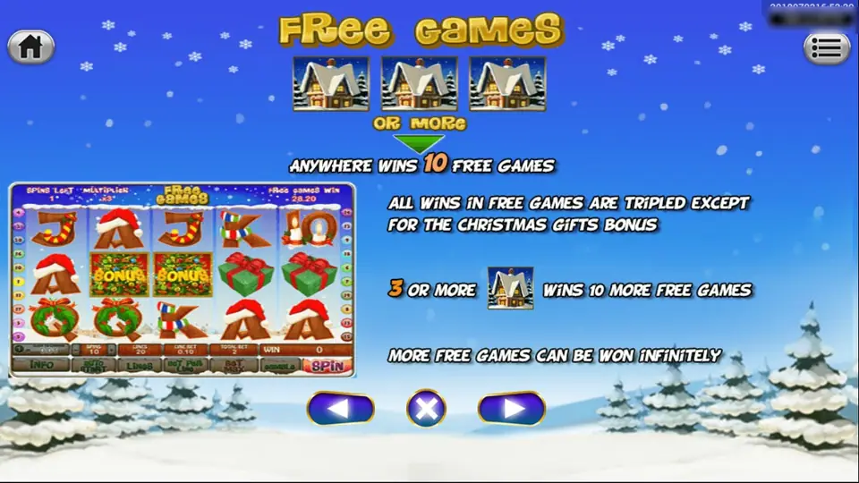 Free Games help: three or more cottages anywhere win 10 free games, all wins tripled except the Christmas Gifts Bonus, three more cottages win 10 more