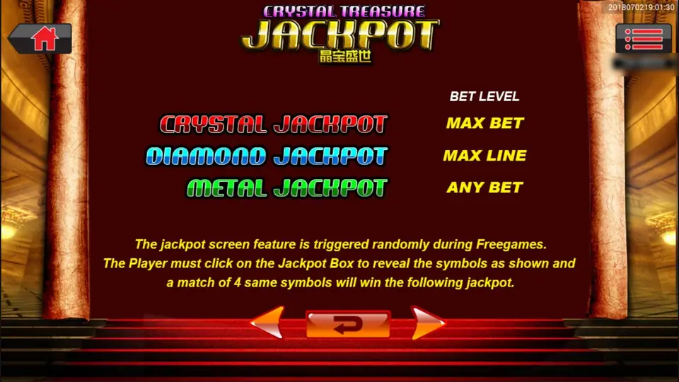 Crystal Treasure Jackpot page: Crystal Jackpot at MAX BET, Diamond Jackpot at MAX LINE, Metal Jackpot at ANY BET, triggered at random in free games by matching four symbols