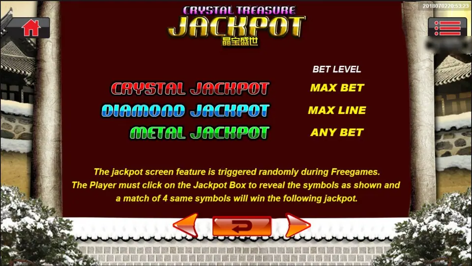 CRYSTAL TREASURE JACKPOT help page: Crystal Jackpot at MAX BET, Diamond Jackpot at MAX LINE, Metal Jackpot at ANY BET, triggered at random during free games by matching 4 symbols
